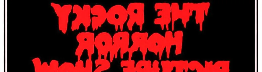 The Rocky Horror Picture Show - Film